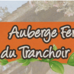 Auberge Ferme du Tranchoir